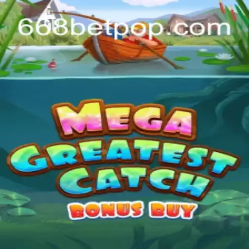 MegaGreatestCatchBonusBuy: A Dive into the Exciting World of Online Gaming